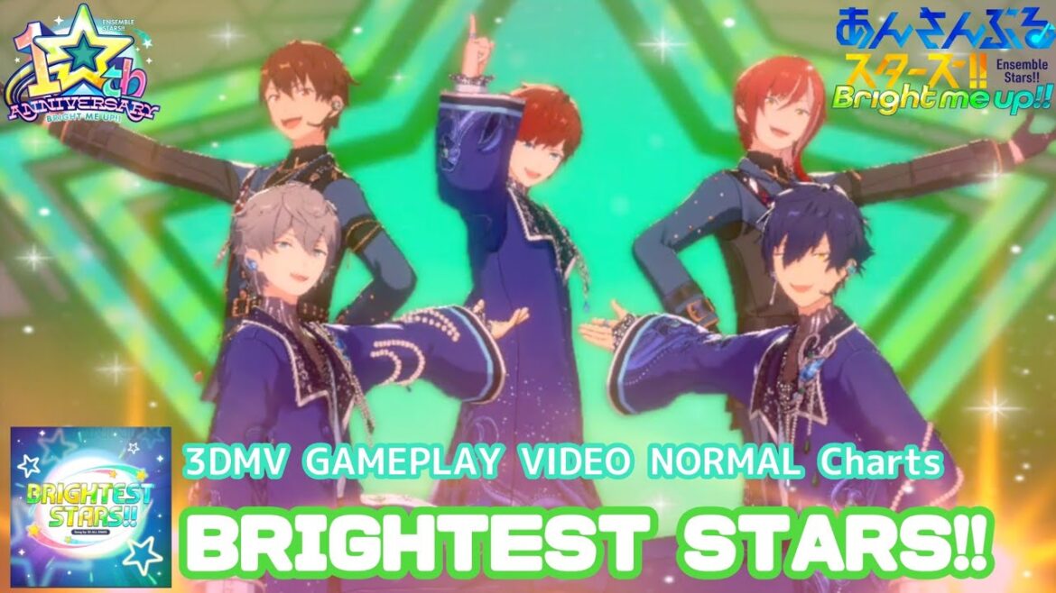 【あんスタ!! ES!!】BRIGHTEST STARS!! ESオールスターズ【3D MV】【FC NORMAL 譜面】【10周年 曲 10TH】 #enstars #あんスタ #あんスタmusic