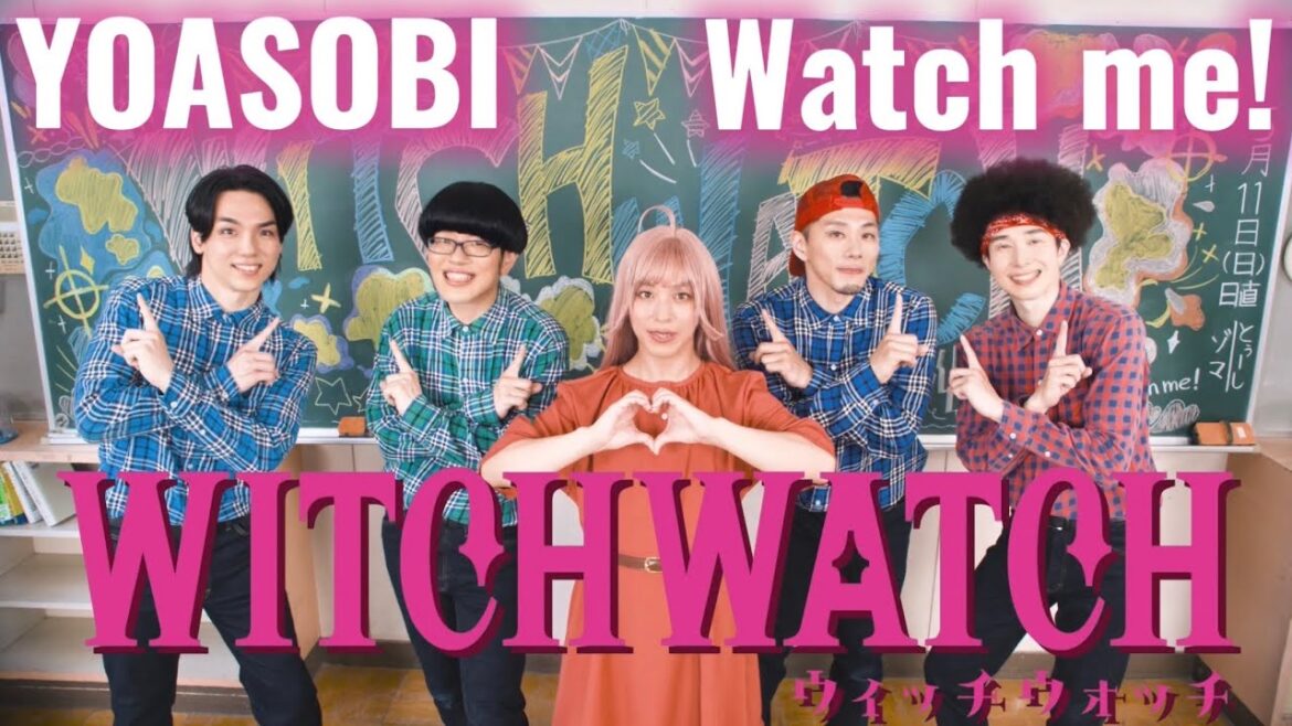 TVアニメ『ウィッチウォッチ』 OP主題歌 YOASOBI「Watch me!」踊ってみた