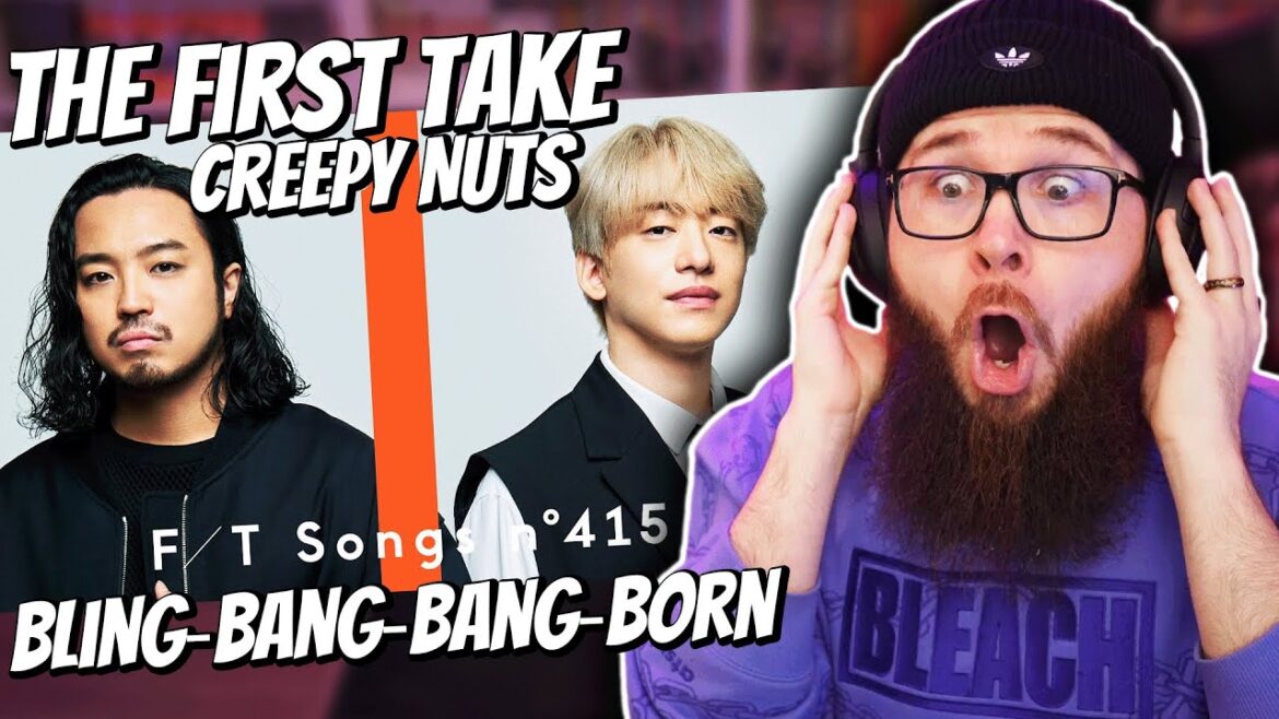 Anime Fan Reacts to Creepy Nuts – Bling‐Bang‐Bang‐Born / THE FIRST TAKE