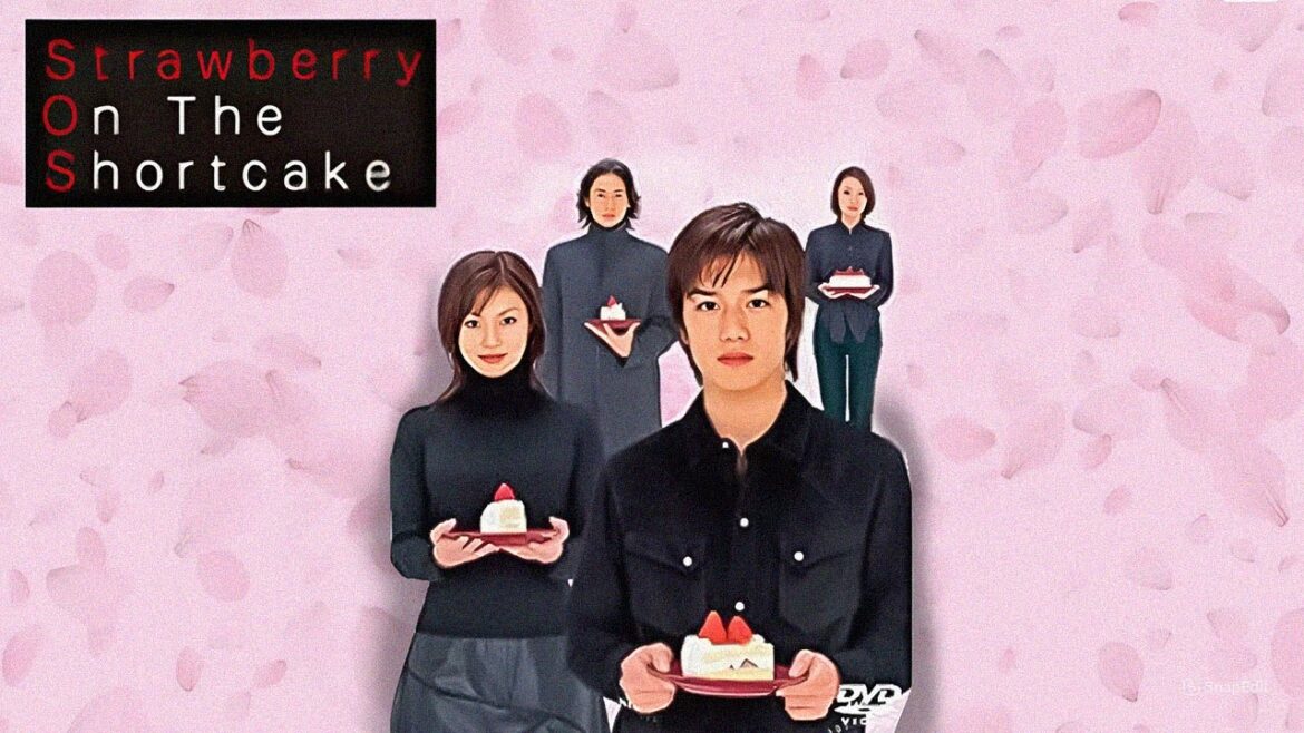 ドラマ『ストロベリー・オンザ・ショートケーキ』1話 ~ 2話 👌👌Strawberry on the Shortcake (2001)👌👌 Full HD #1080p