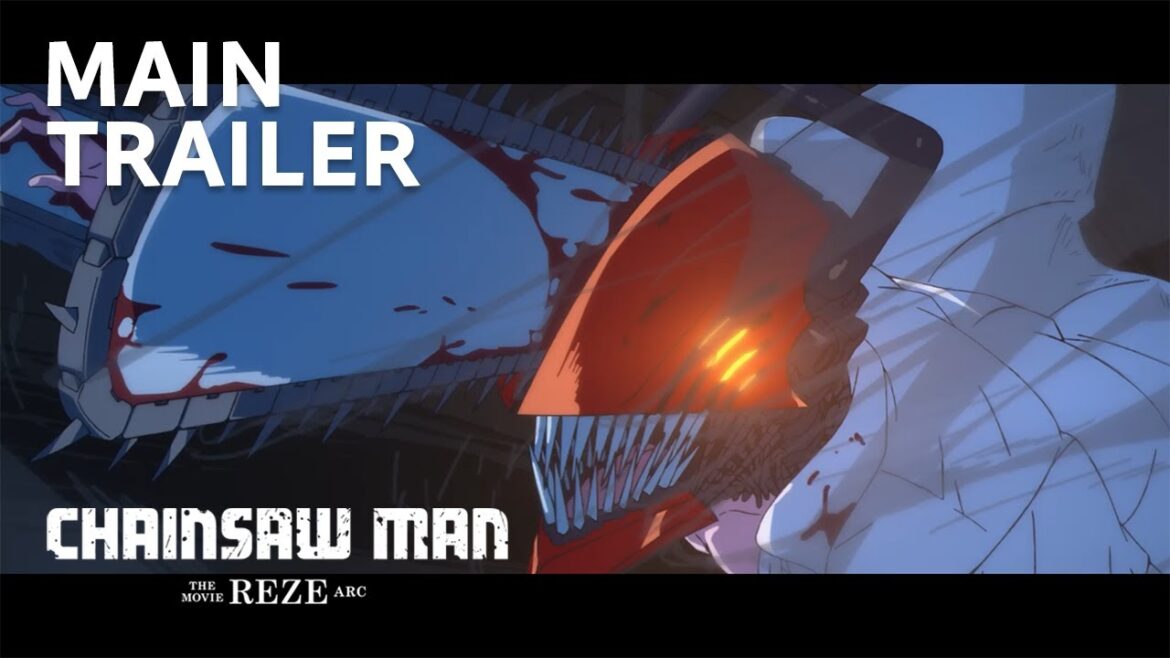 “Chainsaw Man – The Movie: Reze Arc” – Main Trailer/劇場版『チェンソーマン レゼ篇』本予告