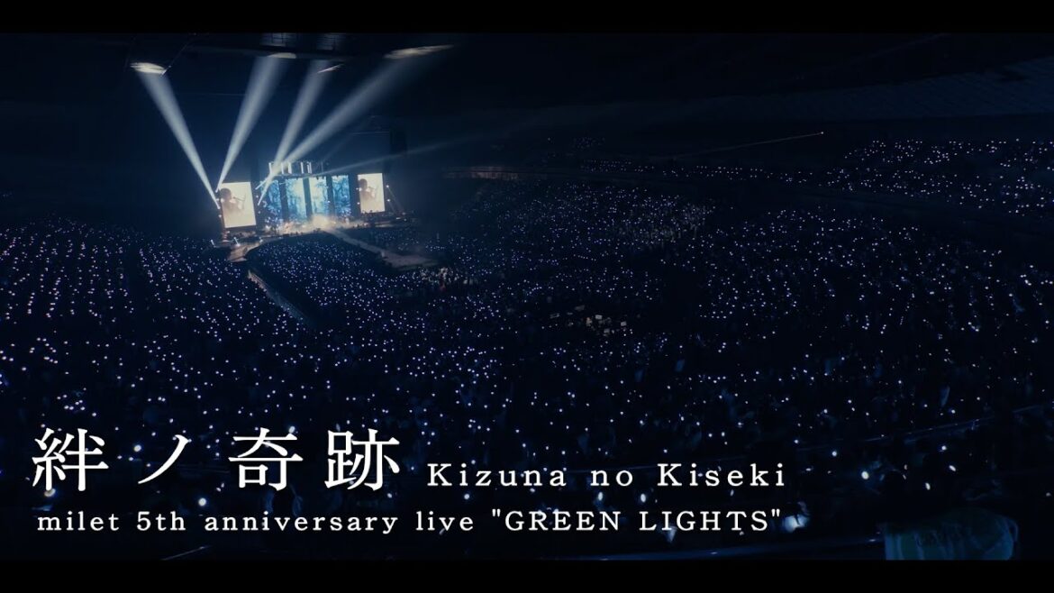 milet「絆ノ奇跡」(「milet 5th anniversary live “GREEN LIGHTS”」at Yokohama Arena)
