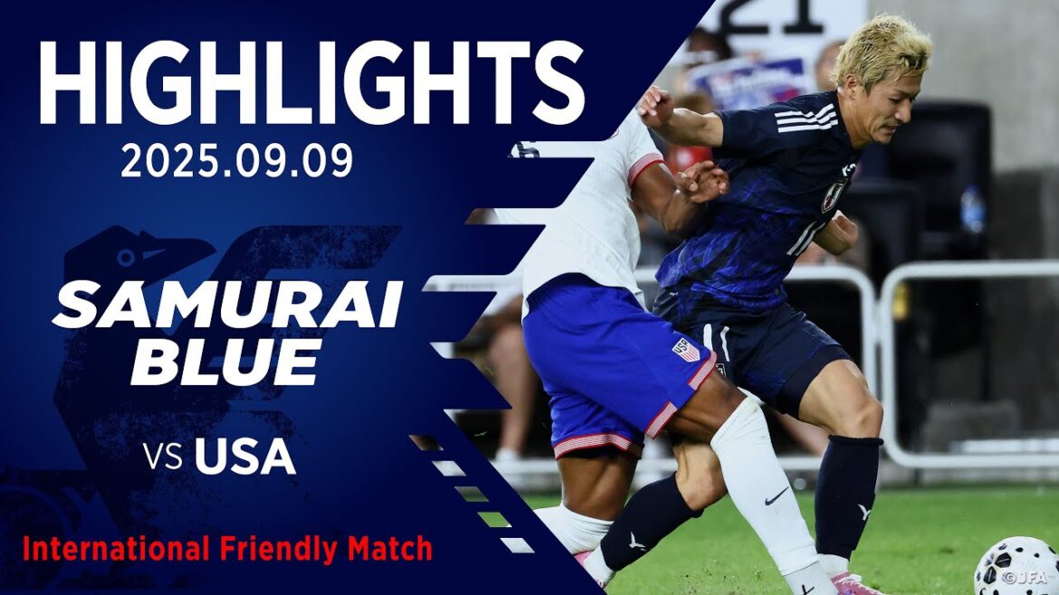 【ハイライト】日本代表vsアメリカ代表|2025 9.9 Lower.com フィールド(アメリカ)|SAMURAI BLUE|国際親善試合