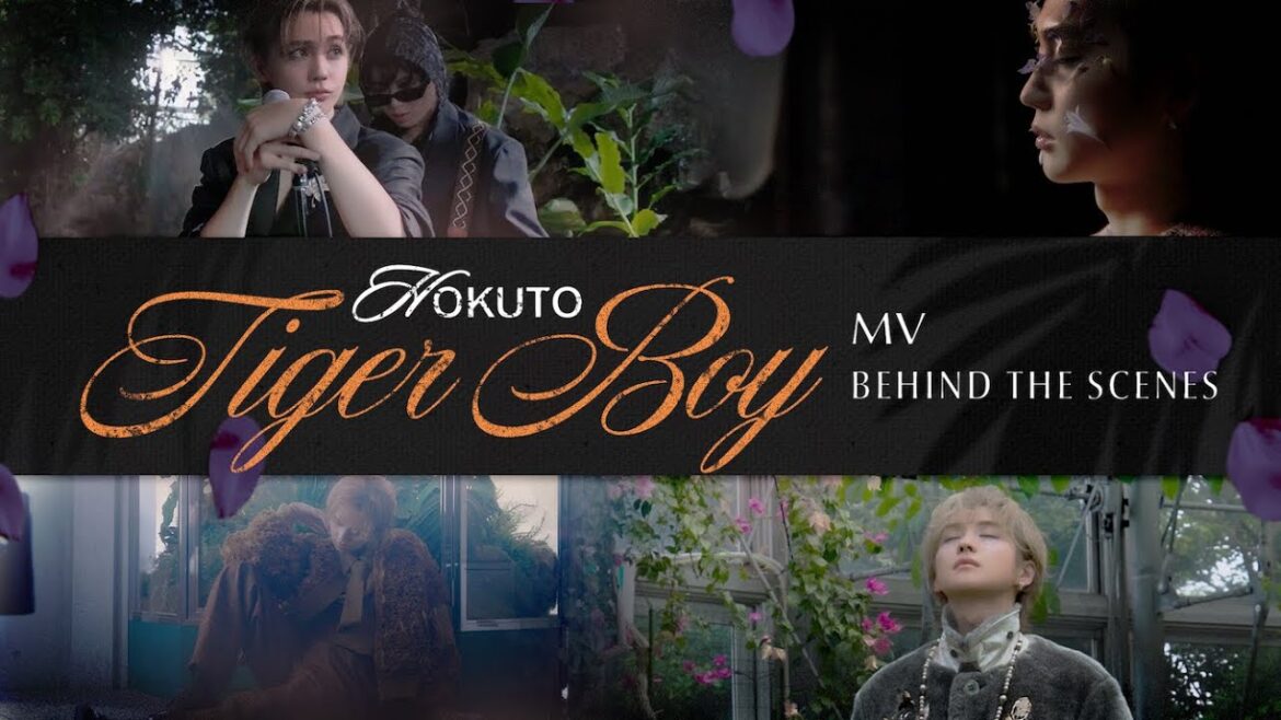 HOKUTO – Tiger Boy(BEHIND THE SCENES)