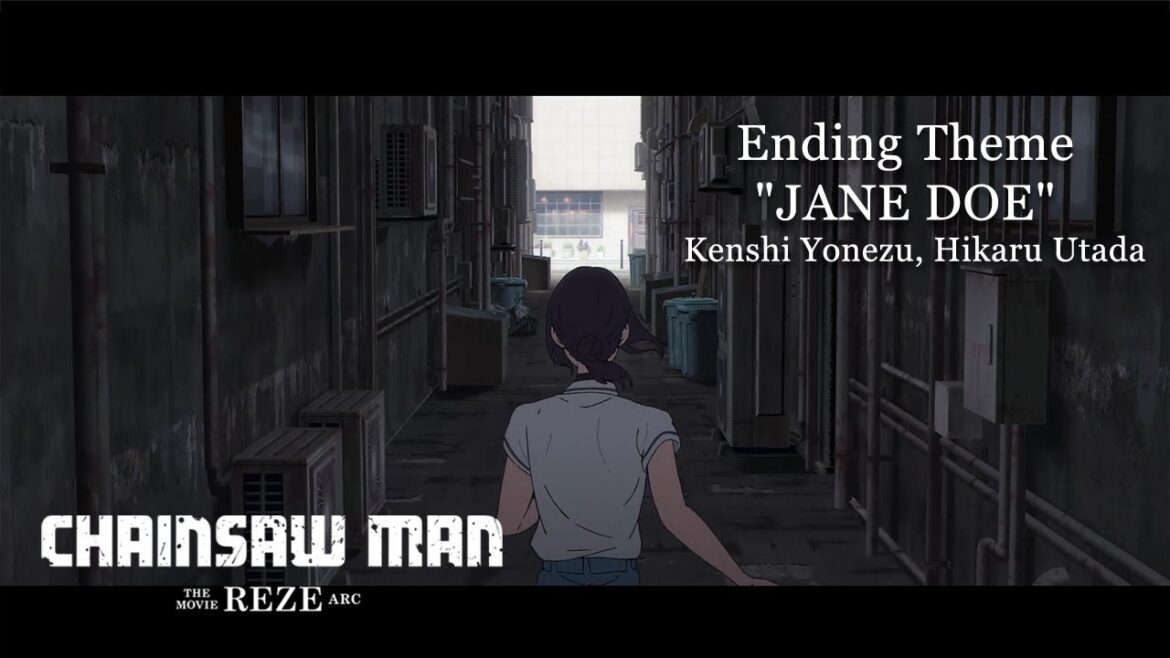 劇場版『チェンソーマン レゼ篇』公開記念PV/Ending Theme:米津玄師, 宇多田ヒカル「JANE DOE」Chainsaw Man – The Movie: Reze Arc”