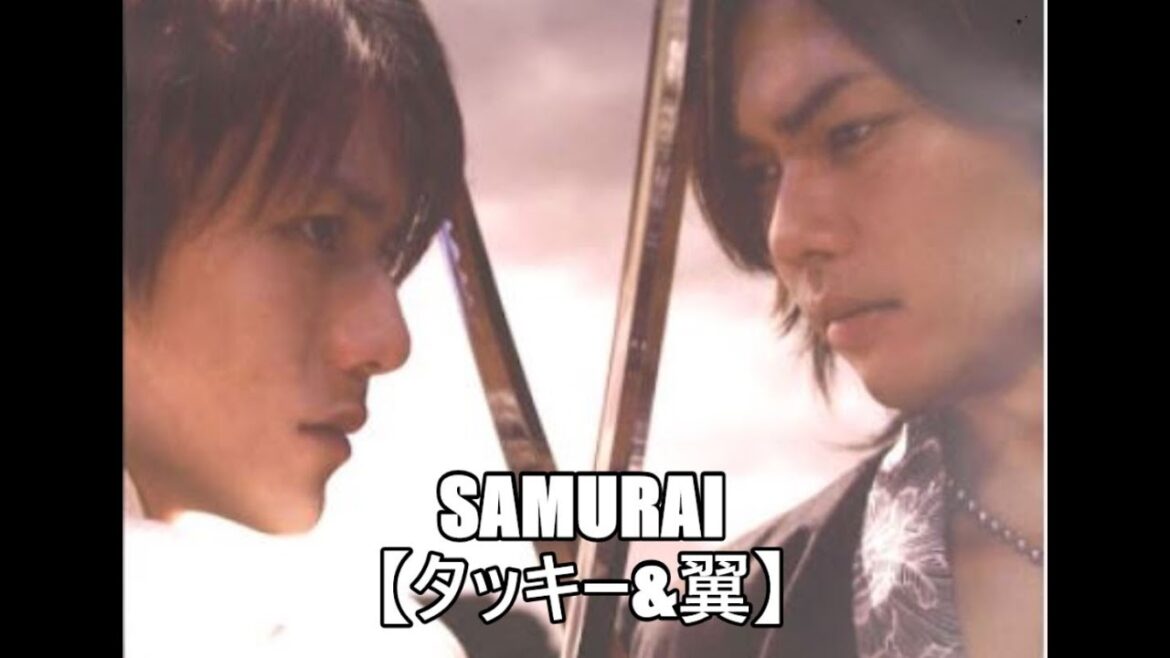 SAMURAI【タッキー&翼】【武士】【タッキー翼】【曲】【代表曲】【歌詞】【侍】【さむらい】【サムライ】【滝沢秀明】【今井翼】
