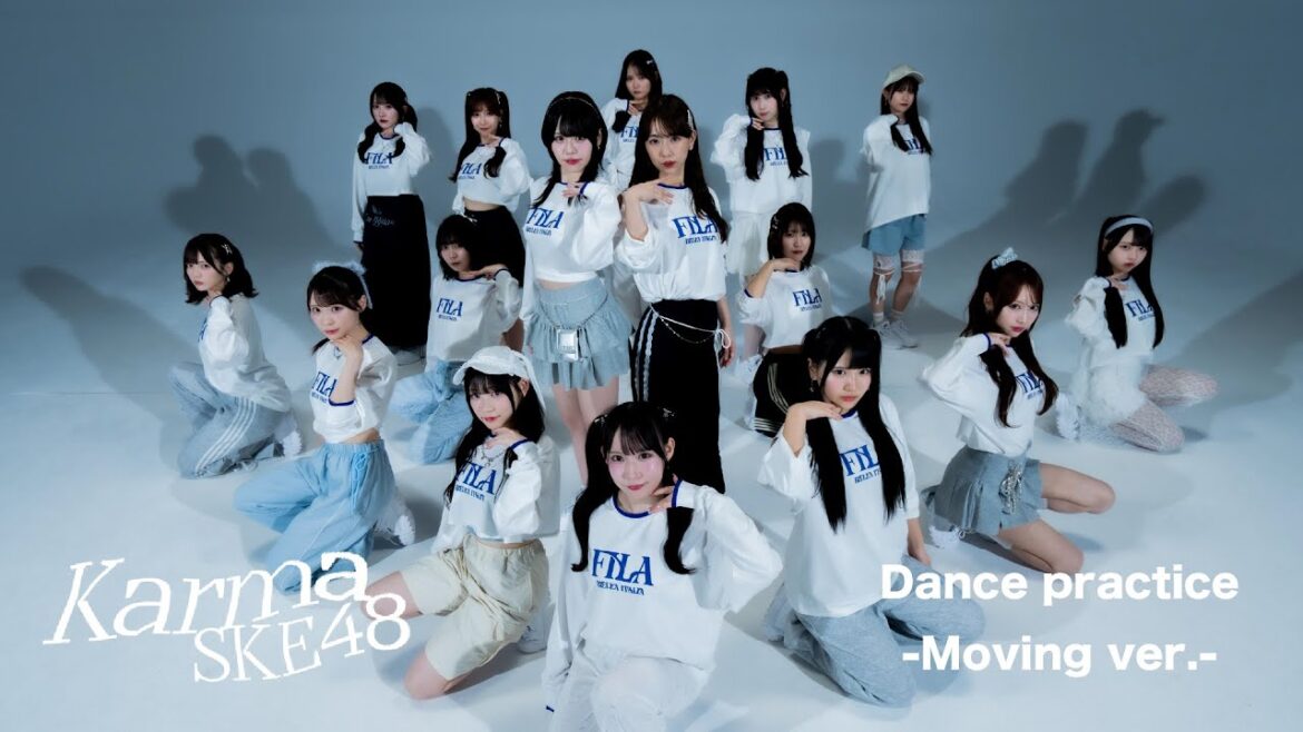 SKE48「Karma」 Dance Practice -Moving ver.-