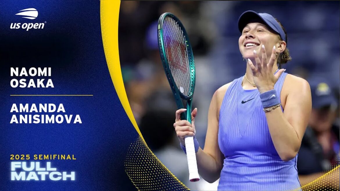 Naomi Osaka vs. Amanda Anisimova Full Match | 2025 US Open Semifinal