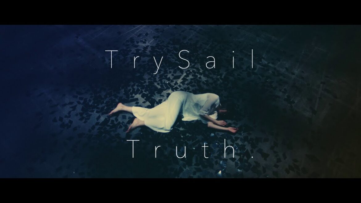 TrySail 「Truth.」 Music Video (TVアニメ『BEATLESS』OPテーマ)