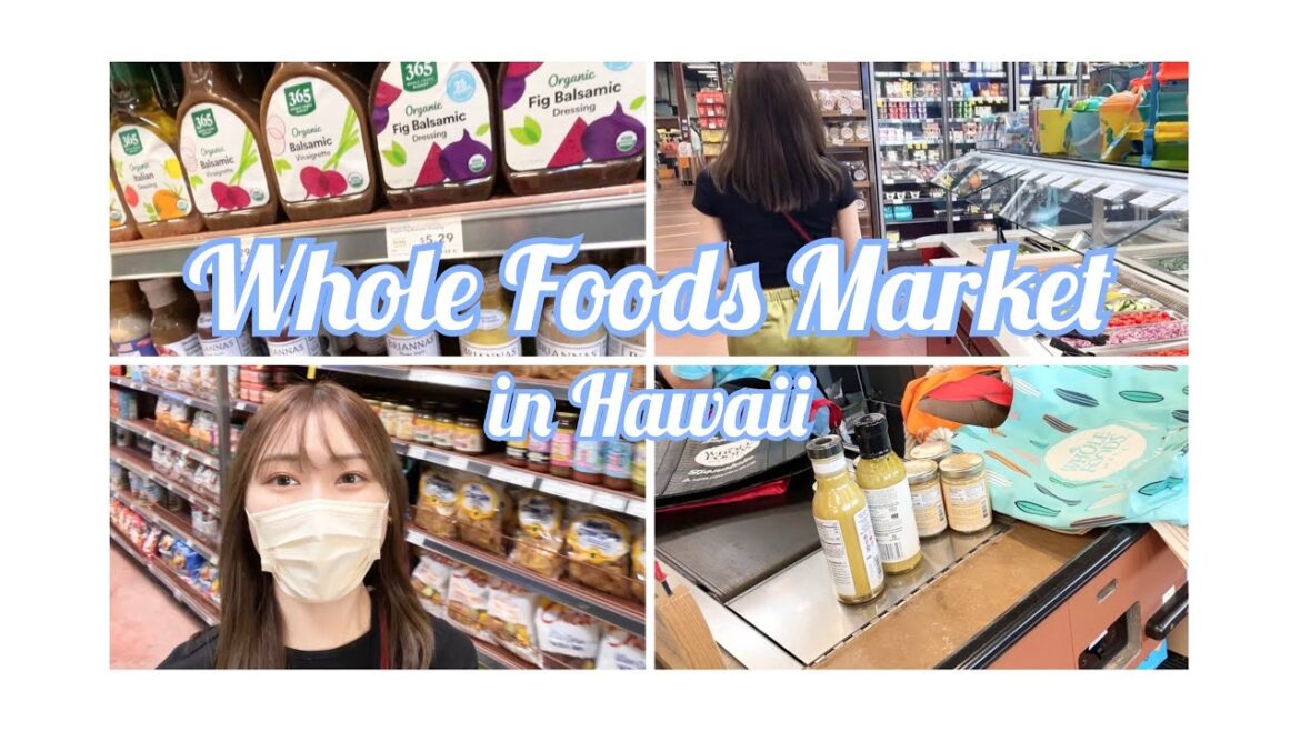 【ハワイ】ハワイで大人気のオーガニックスーパーWhole Foods Marketへ行ってきました🥑🍒🍋