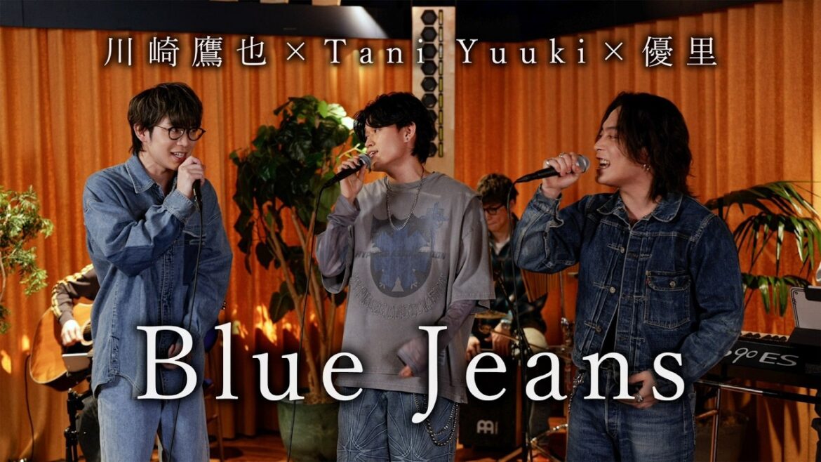 『Blue Jeans|HANA』 acoustic cover. 優里 × Tani Yuuki × 川崎鷹也