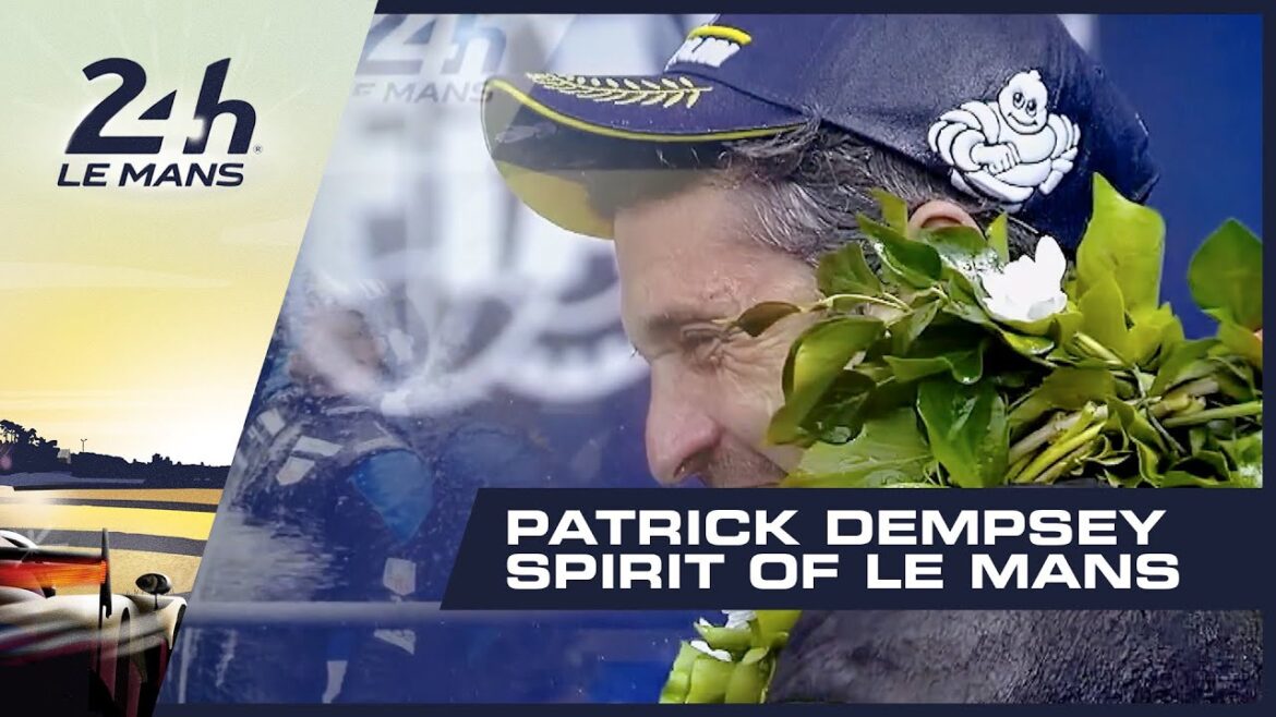 24 Heures du Mans – Patrick Dempsey Spirit of Le Mans 2019 ๐ ๐