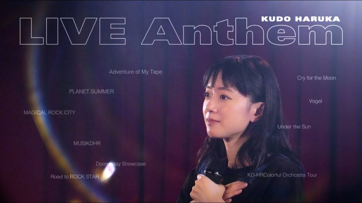 工藤晴香「LIVE Anthem」