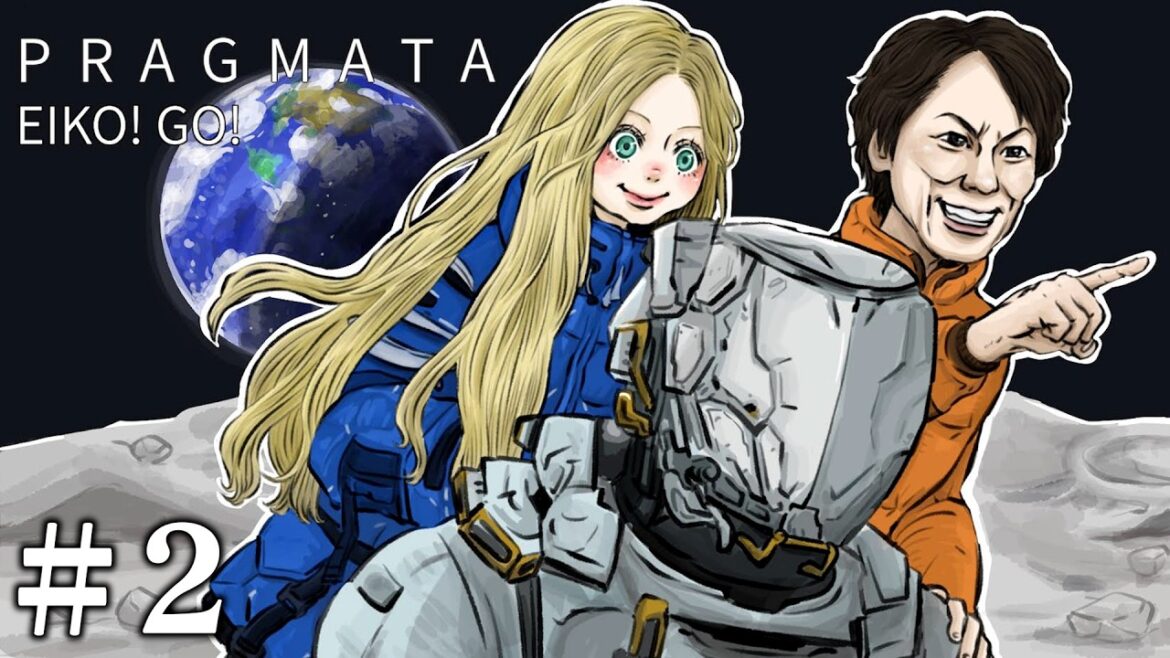 【#2】EIKOがPRAGMATAを生配信!【プラグマタ】
