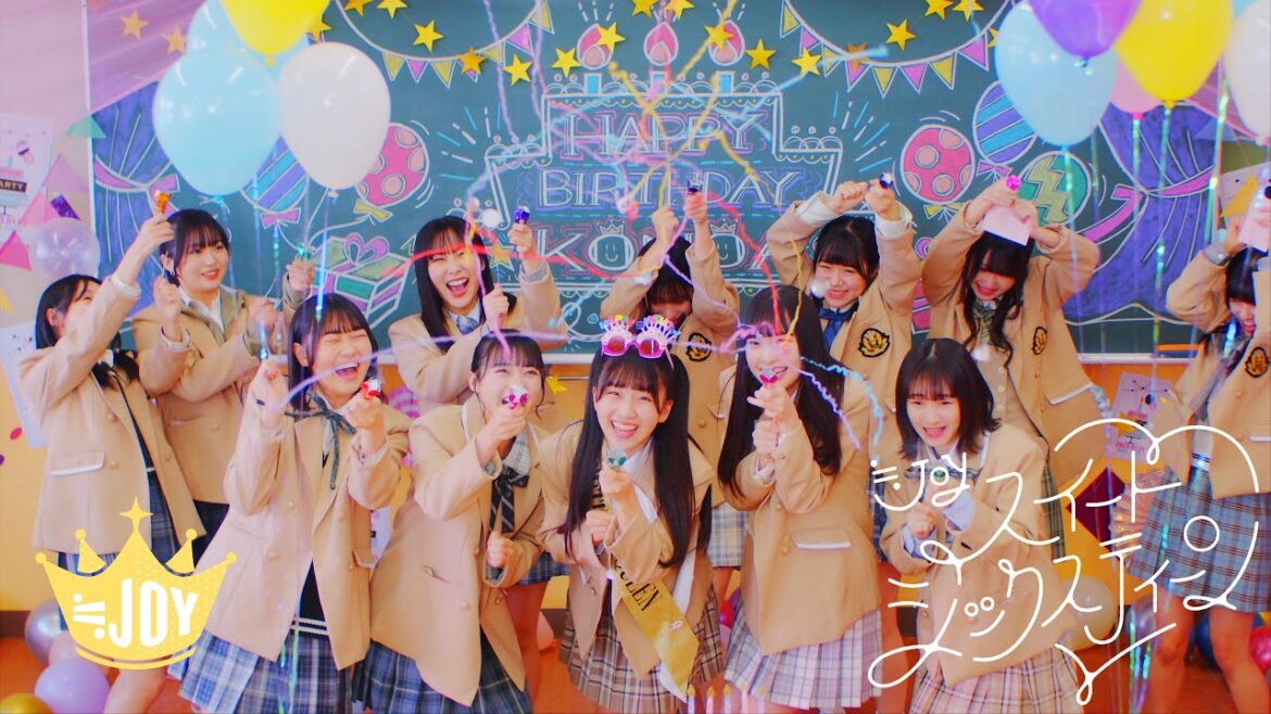 ≒JOY(ニアリーイコールジョイ)/ 4th Song 『スイートシックスティーン』【MV full】