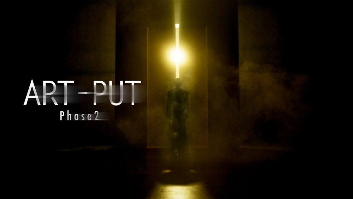 ART-PUT Phase2 Teaser
