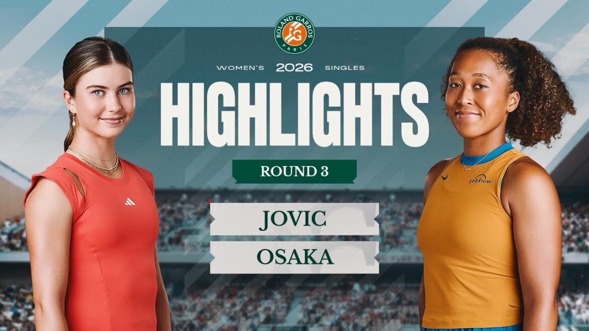 Iva Jovic vs Naomi Osaka | Round 3 Highlights | Roland-Garros 2026