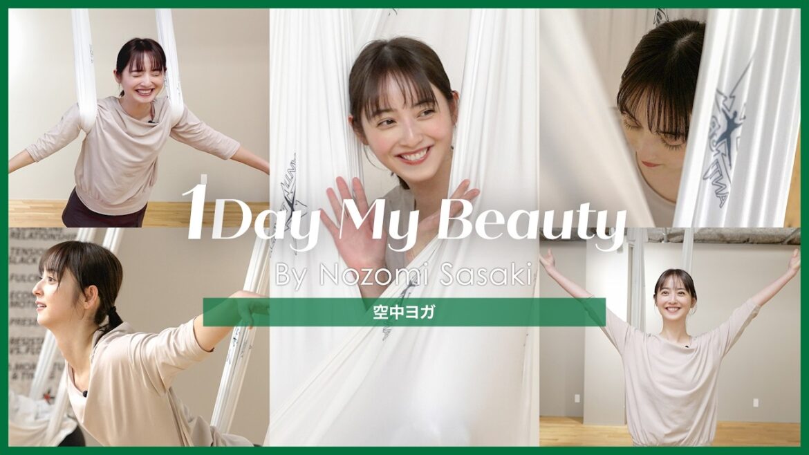 佐々木希の美容Day【後編】空中ヨガ|1Day My Beauty|【公式】ホットペッパービューティーTV